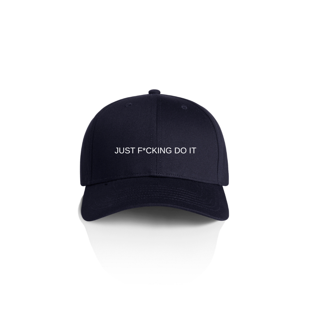 Just F*cking Do It Cap