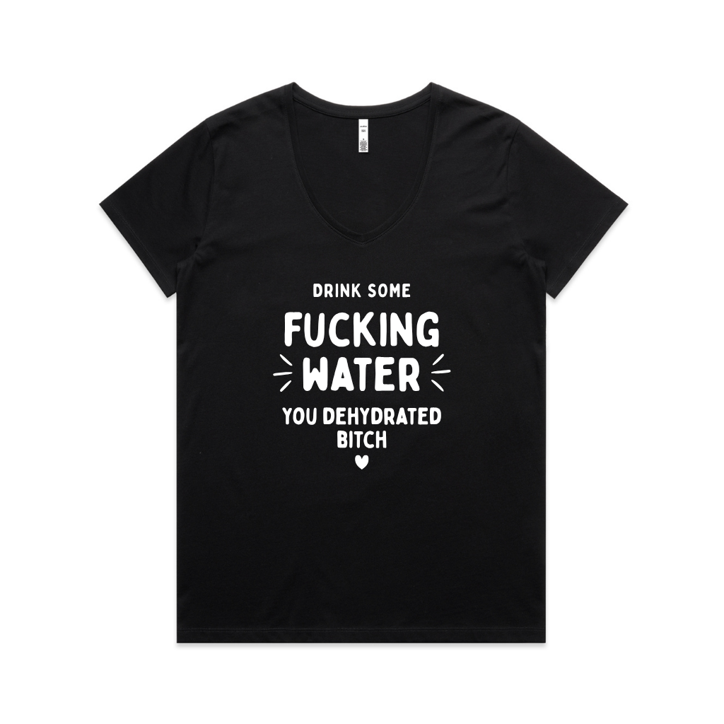 Dehydrated Bitch V Neck Tee