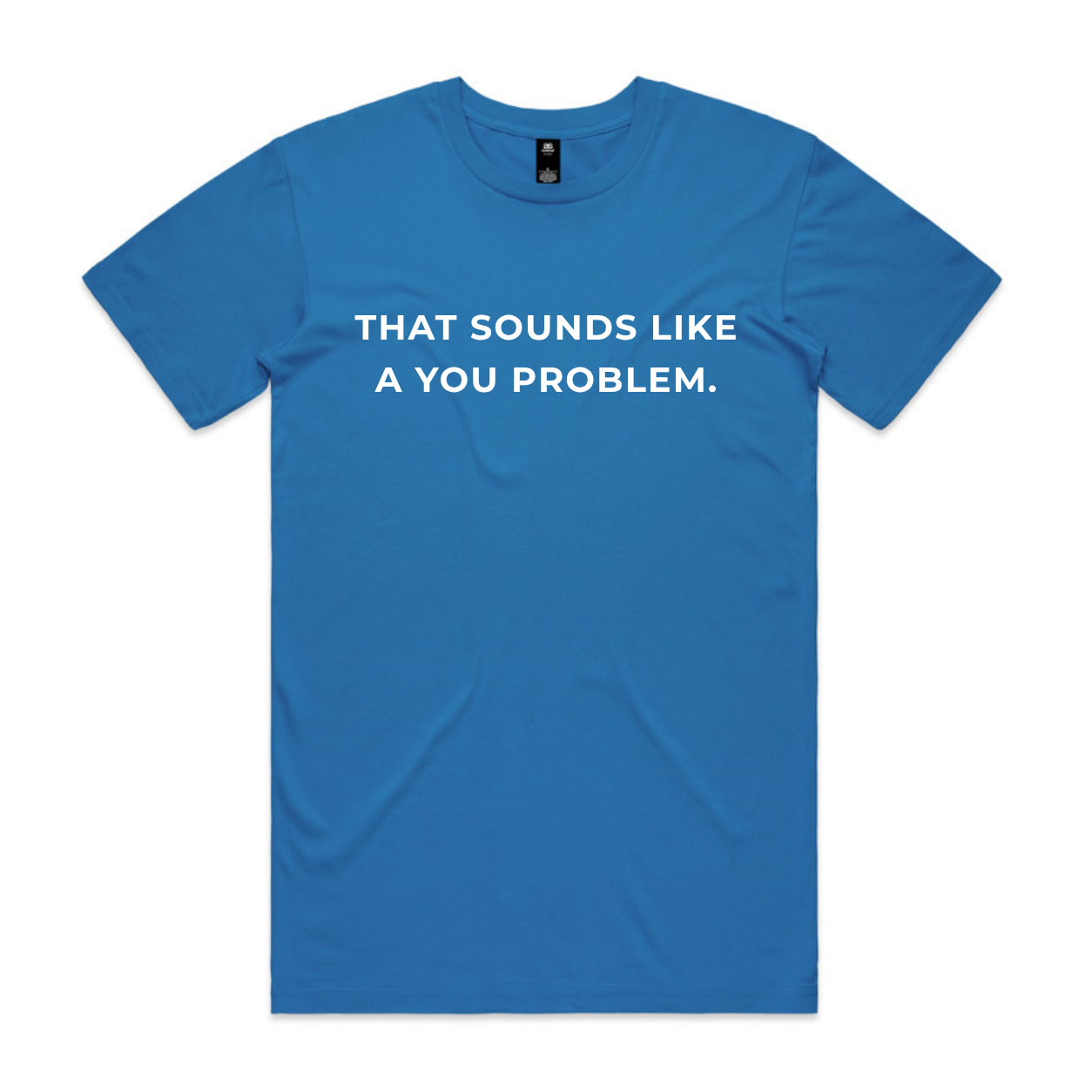 The You Problem Tee