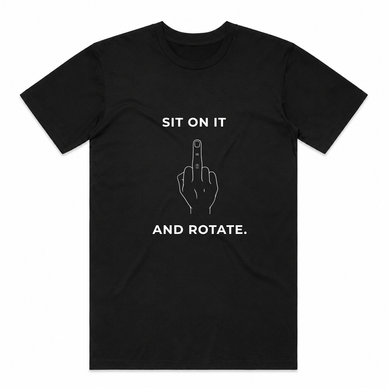 The Sit On It & Rotate Tee