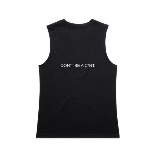 Don't Be A C*nt Tank