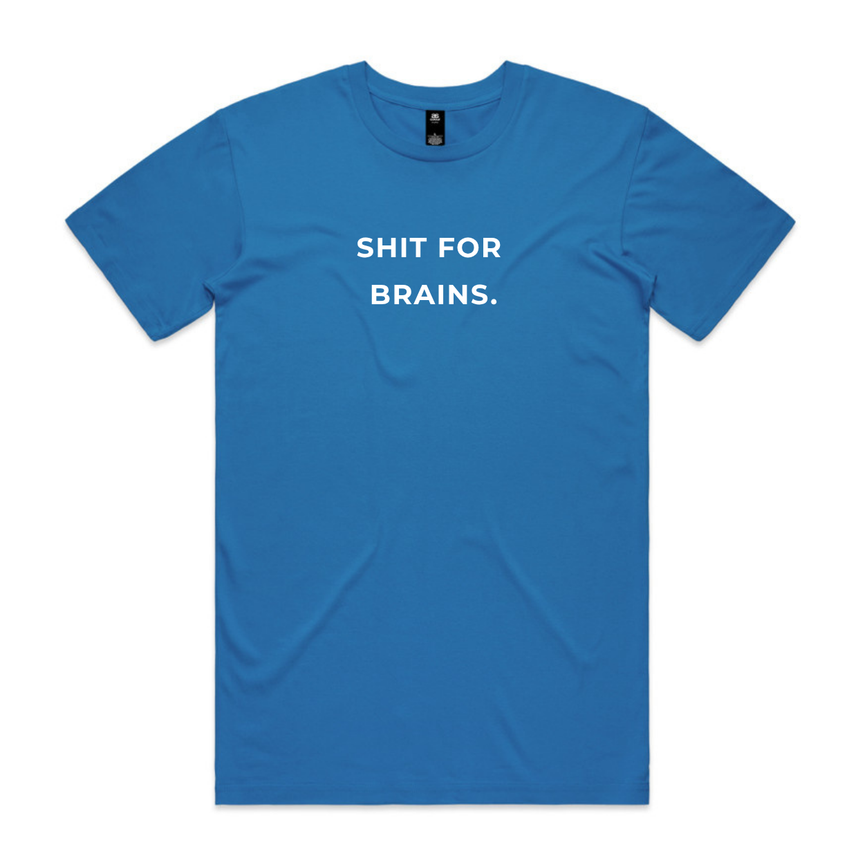 The Shit For Brains Tee